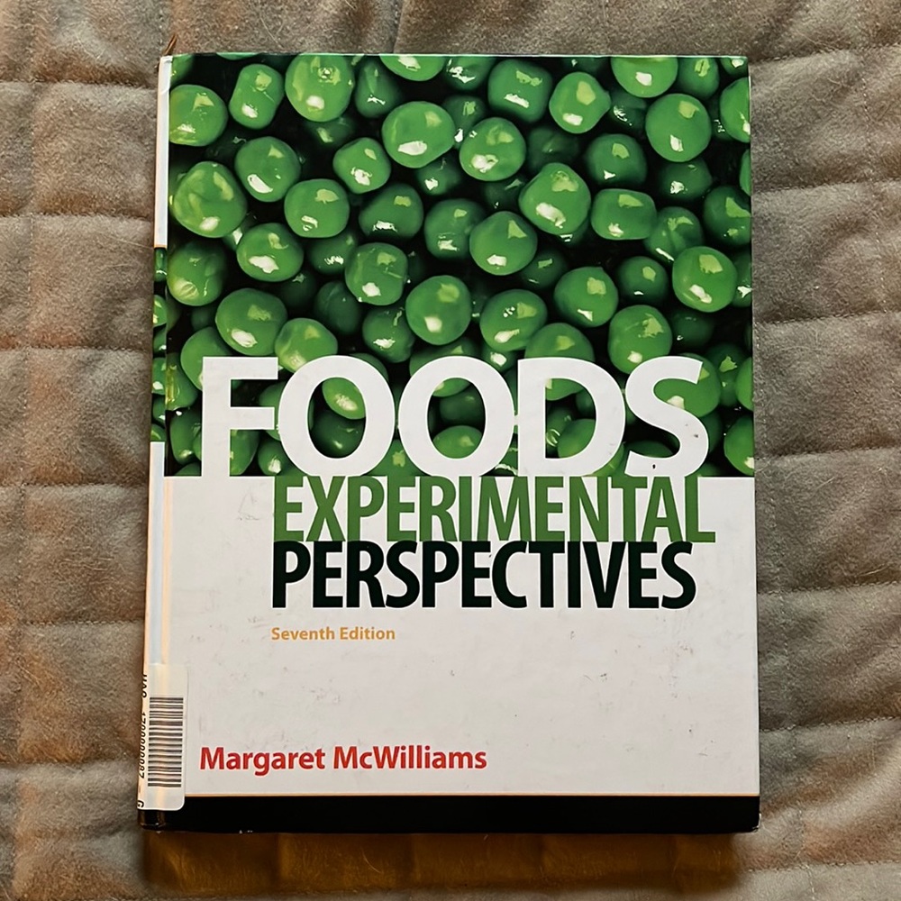 Margaret McWilliams Foods Experimental Perspectives 7th Edition, Nutrition